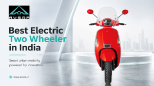 Best Electric Two Wheeler in India featuring AVERA electric mobility technology and urban EV solutions