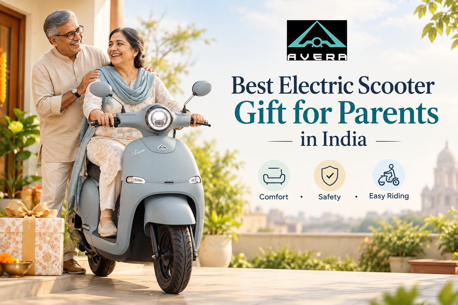 Best Electric Scooter Gift for Parents in India by AVERA